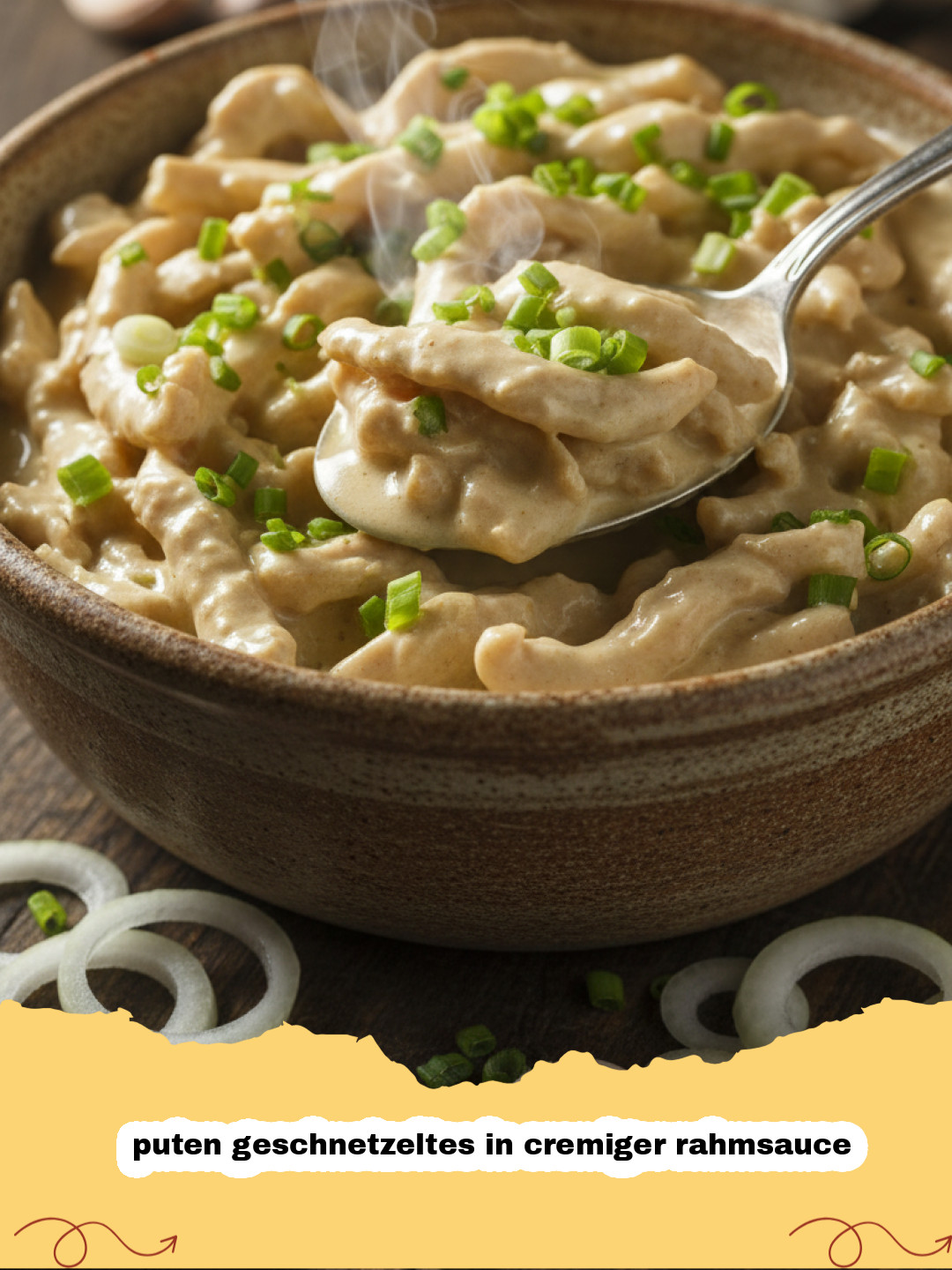 Puten geschnetzeltes in cremiger Rahmsauce – Das perfekte Feierabendgericht