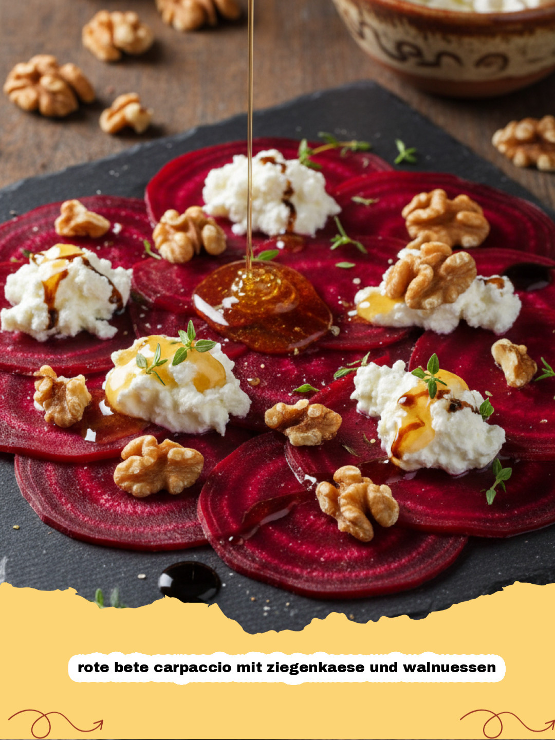 Rote Bete Carpaccio mit Ziegenkäse und Walnüssen – Ein Fest für die Sinne
